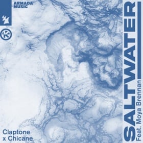 CLAPTONE & CHICANE - SALTWATER